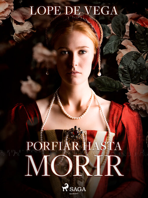 Title details for Porfiar hasta morir by Lope de Vega - Available